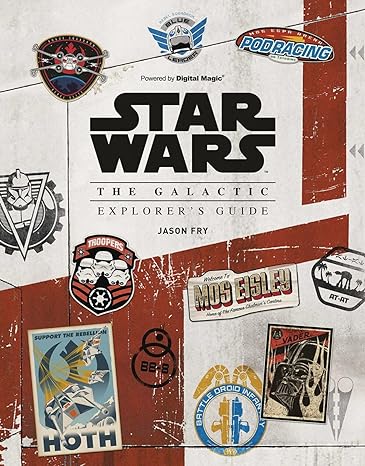 Star Wars: The Galactic Explorer's Guide: An Interactive Guide to Key Planets from the Star Wars Galaxy