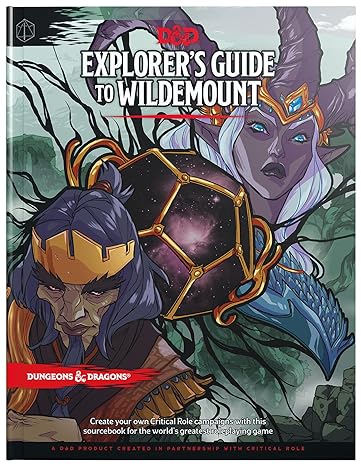 Dungeons & Dragons: Explorer's Guide to Wildemount Campaign Setting and Adventure Book
