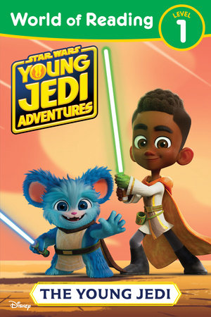 Star Wars: Young Jedi Adventures: The Young Jedi (World of Reading)