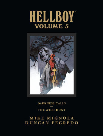 Hellboy Library Edition Volume 5: Darkness Calls and The Wild Hunt Hard Cover