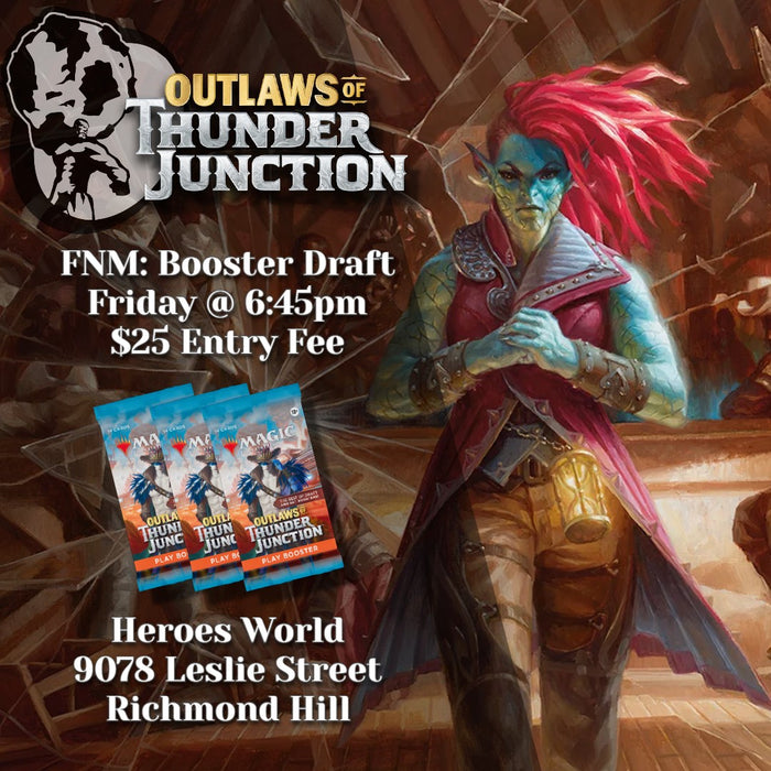 Friday Night Magic - Outlaws of Thunder Junction Booster Draft Event