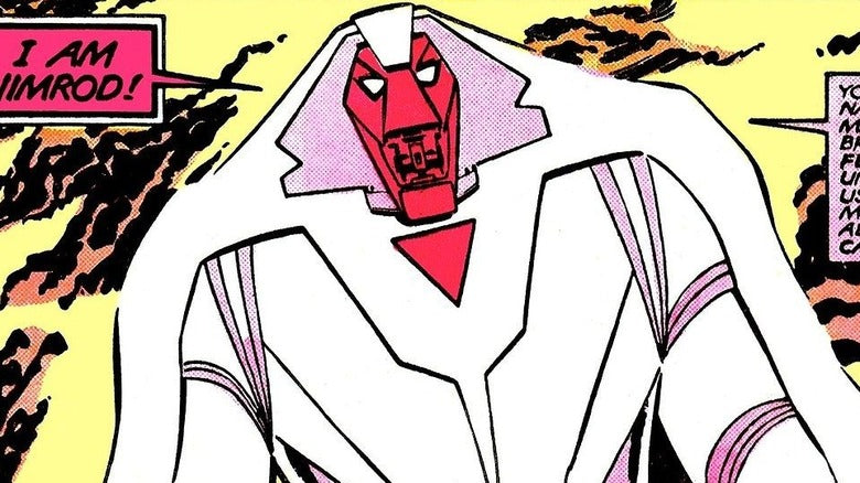 "Party's over, someone invited Nimrod." - Wolverine