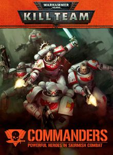Commanders Manual | Kill Team | Warhammer 40,000