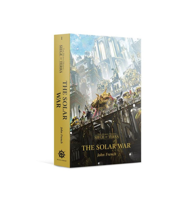 Solar War The Horus Heresy: Siege of Terra Book 1 | Paperback | Black Library
