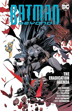 Batman Beyond 8: The Eradication Agenda