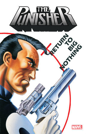 PUNISHER: RETURN TO BIG NOTHING