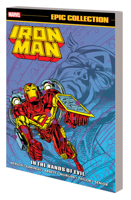 IRON MAN EPIC COLLECTION: IN THE HANDS OF EVIL TPB