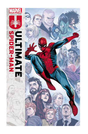 Ultimate Spider-Man Volume 4 | One Last Day | By Jonathan Hickman