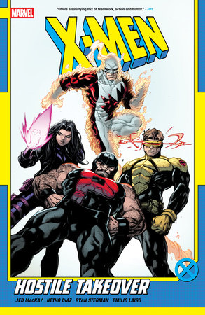 X-Men Volume 2 | Hostile Takeover| By Jed Mackay