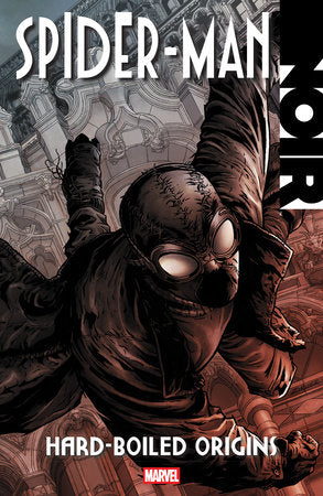 Spider-Man Noir: Hard-Boiled Origins | Trade Paperback | Marvel Comics