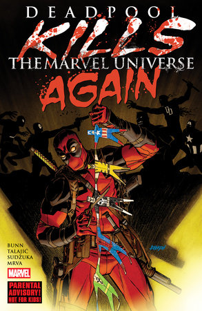 Deadpool Kills The Marvel Universe Again | Trade Paperback | Marvel Comics