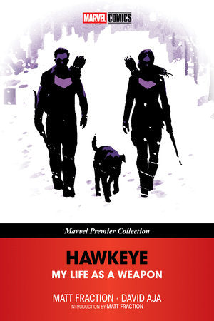 Hawkeye: My Life As A Weapon | Trade Paperback | Marvel Premier Collection