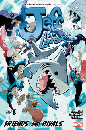Jeff the Land Shark: Friends and Rivals | Trade Paperback | Marvel Comics