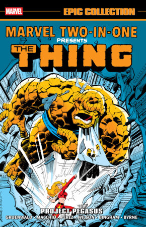 Marvel Two-In-One Epic Collection: Project Pegasus