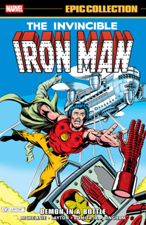 Iron Man Epic Collection | Demon In A Bottle | Marvel Comics
