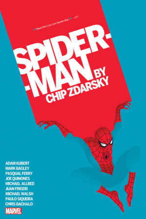 Spider-Man By Chip Zdarsky Omnibus [New Printing] | Omnibus | Marvel
