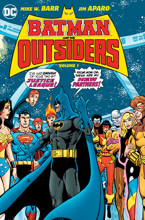 Batman and The Outsiders Volume 1