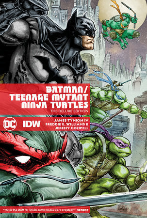 Batman/Teenage Mutant Ninja Turtles: The Deluxe Edition