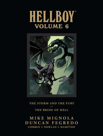 Hellboy Library Edition Volume 6: The Storm and the Fury and The Bride of Hell Hard Cover