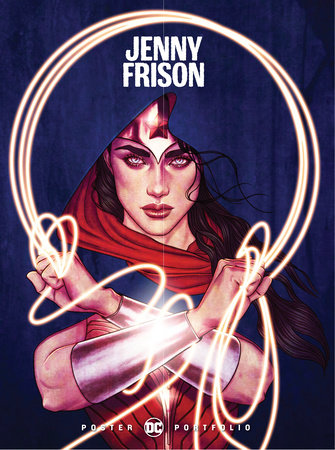 DC Poster Portfolio: Jenny Frison | Artwork | DC Comics