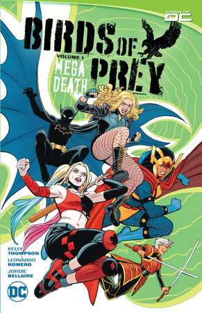 Birds of Prey Volume 1 | Megadeath | DC Comics