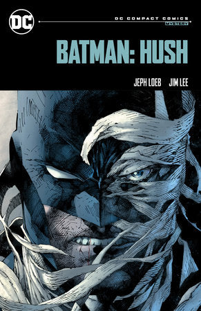 Batman Hush: DC Compact Comics Edition