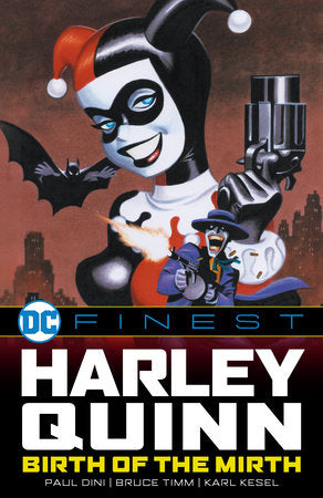 DC Finest: Harley Quinn: Birth of the Mirth | DC Finest | Trade Paperback
