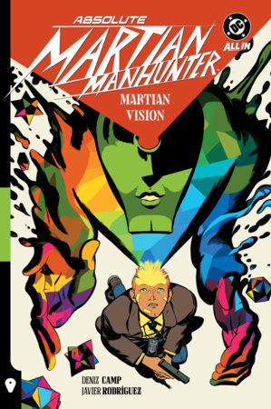 Absolute Martian Manhunter Vol. 1: Martian Vision | Hardcover | DC Comics