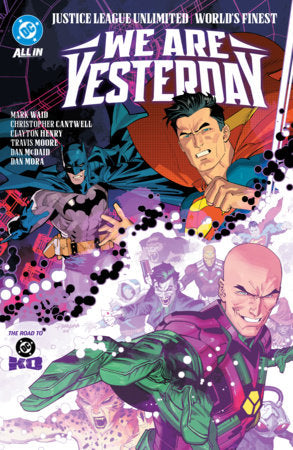 Justice League Unlimited/World's Finest: We Are Yesterday | Trade Paperback | DC Comics