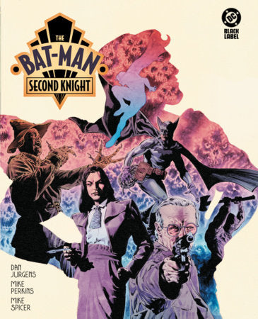 The Bat-Man: Second Knight | Hardcover | DC Comics