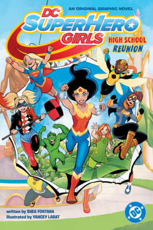 DC Super Hero Girls: High School Reunion | Trade Paperback | DC Comics