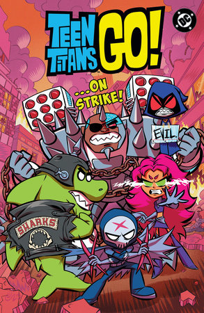 Teen Titans GO! On Strike