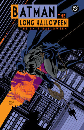 Batman The Long Halloween: The Last Halloween | Hardcover | DC Comics