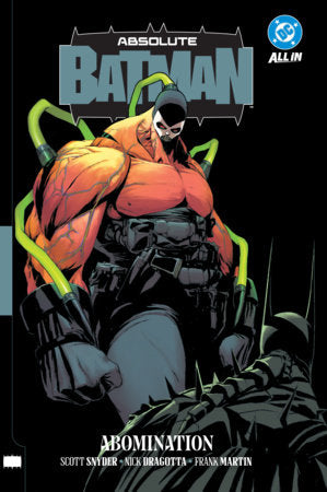 Absolute Batman Volume 2 | Abomination | Hardcover