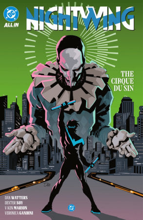 Nightwing Volume 3 | The Cirque Du Sin | DC Comics