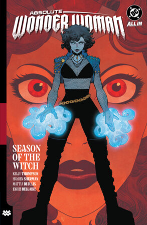 Absolute Wonder Woman Volume 3 | Season of the Witch | Hardcover