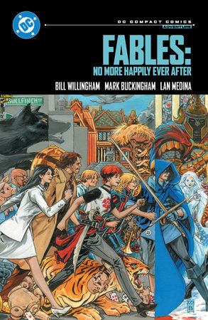 Fables: No More Happily Ever After | DC Compact Comics Edition