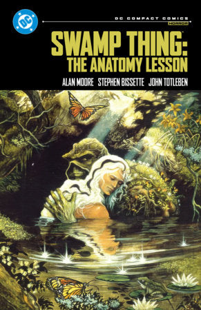Swamp Thing: The Anatomy Lesson: DC Compact Comics Edition | DC Comics