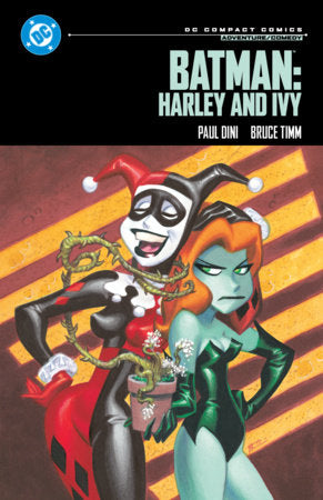 Batman: Harley and Ivy: DC Compact Comics Edition | DC Comics