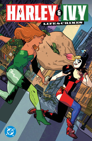 Harley & Ivy: Life & Crimes | Trade Paperback | DC Comics