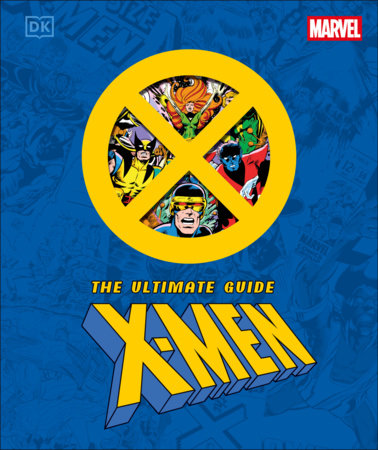 Marvel X-Men The Ultimate Guide | Hard Cover