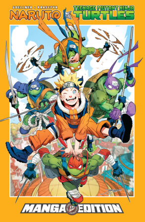 Naruto x Teenage Mutant Ninja Turtles--Manga Style Edition — Heroes World