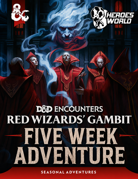 Red Wizards' Gambit | Five Week Saturday Adventure | Dungeons & Dragons RPG