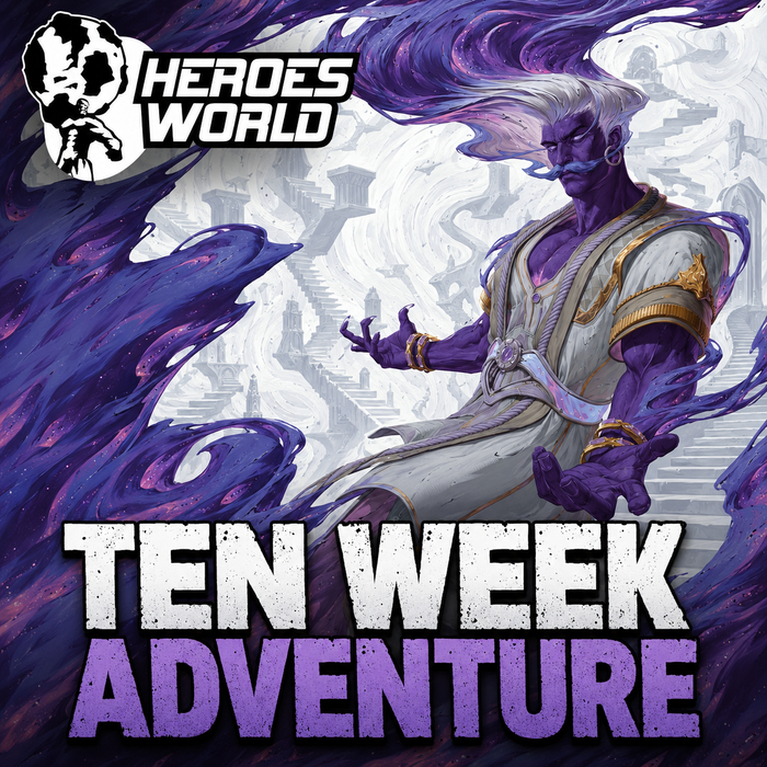 Ten Week Campaign | Nafras Heroes | Dungeons & Dragons RPG
