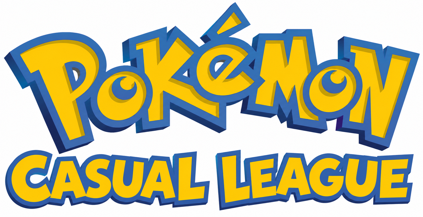 Weekly Casual League | Fridays | Pokemon TCG
