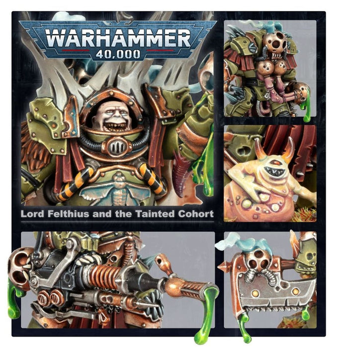 Death Guard: Lord Felthius and the Tainted Cohort