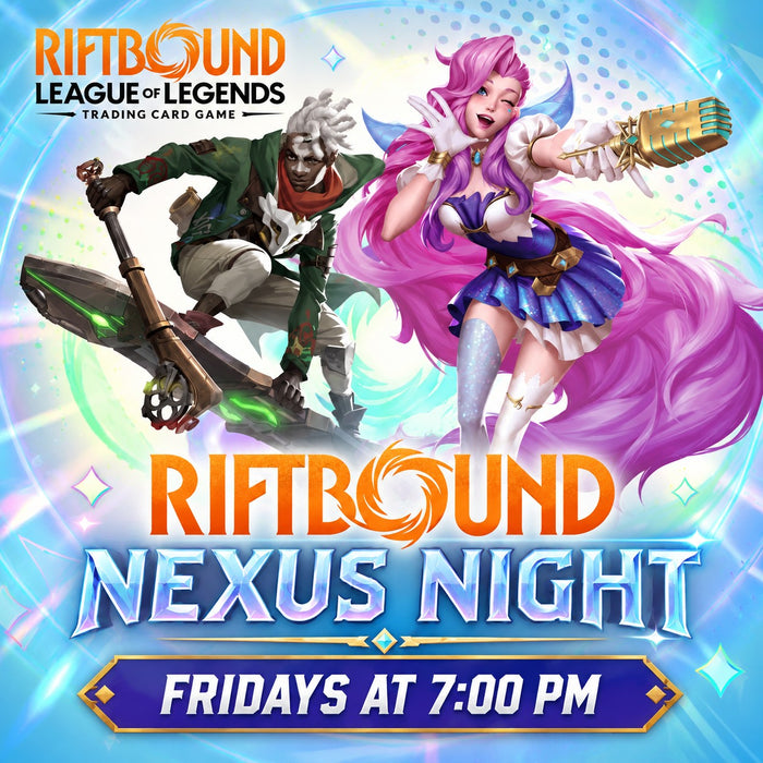 Weekly Nexus Night | Fridays | Riftbound TCG