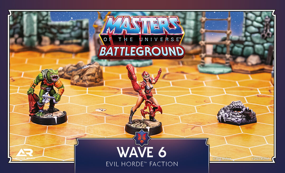 MOTU BATTLEGROUND WAVE 6: EVIL HORDE FACTION | Miniature Game | Archon Studios