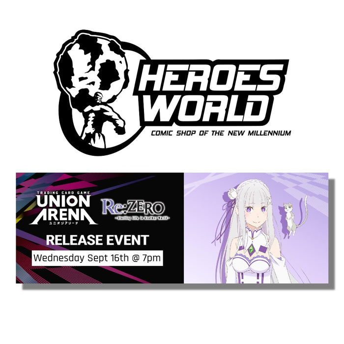 Re:ZERO -Starting Life in Another World- [UE24BT] Release Event (UNION ARENA) | Wednesday September 16th @ 7:00pm