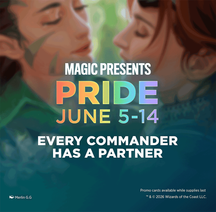 Magic Presents: Pride Commander Event | Event Ticket | June 14th @ 12:00pm